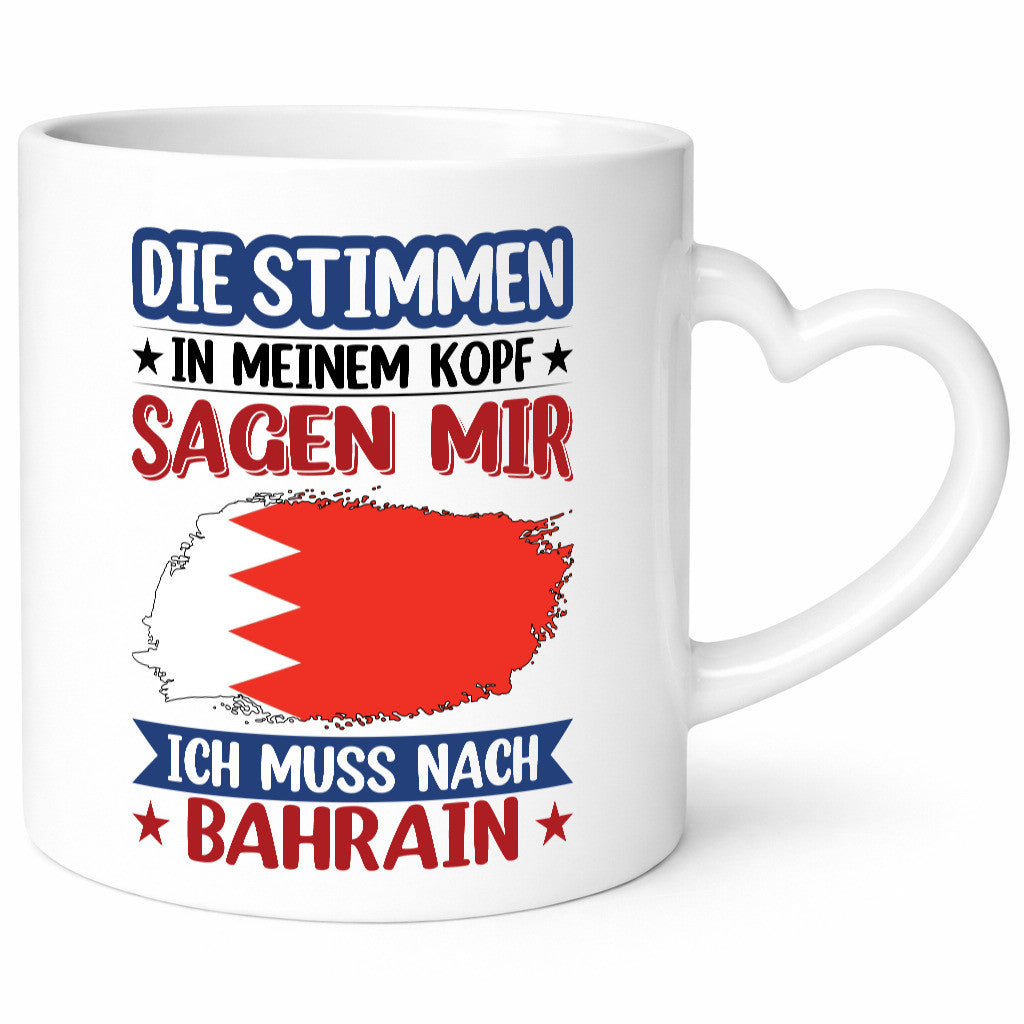 Bahrain | Urlaub Stimmen in meinem Kopf Traumland Humor Geschenkidee Tasse
