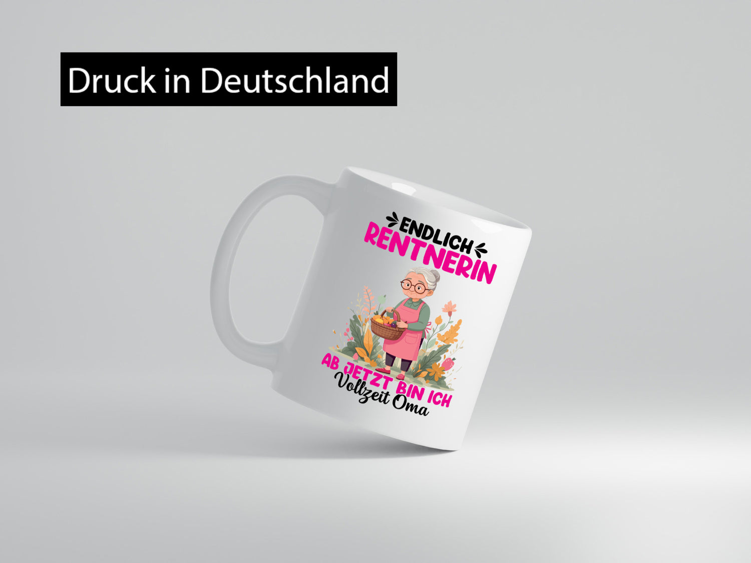 Endlich Rentnerin | Vollzeit Oma Blumen Geschenk Familie Geschenkidee lustiger