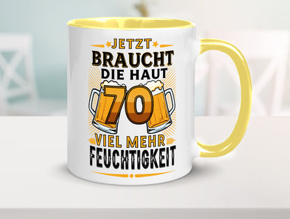 70 braucht die haut mehr Feuchtigkeit | 70. Geburtstag Humor Geschenkidee Tasse