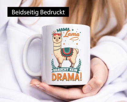 Mama Lama braucht kein Drama | Muttertag Humor Familie Geschenkidee Tasse