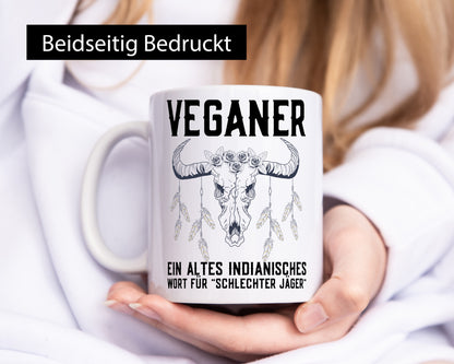 Veganer | schlechter Jäger Witz Indianer Sprichwort lustiger Spruch Geschenk