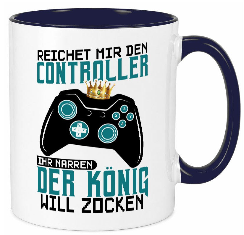 Der König will Zocken | Gamer lustiger Spruch Geschenk Humor Geschenkidee Tasse