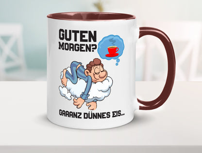 Ganz dünnes Eis | Morgenmuffel Tasse Kaffeetrinker Geschenkidee Humor