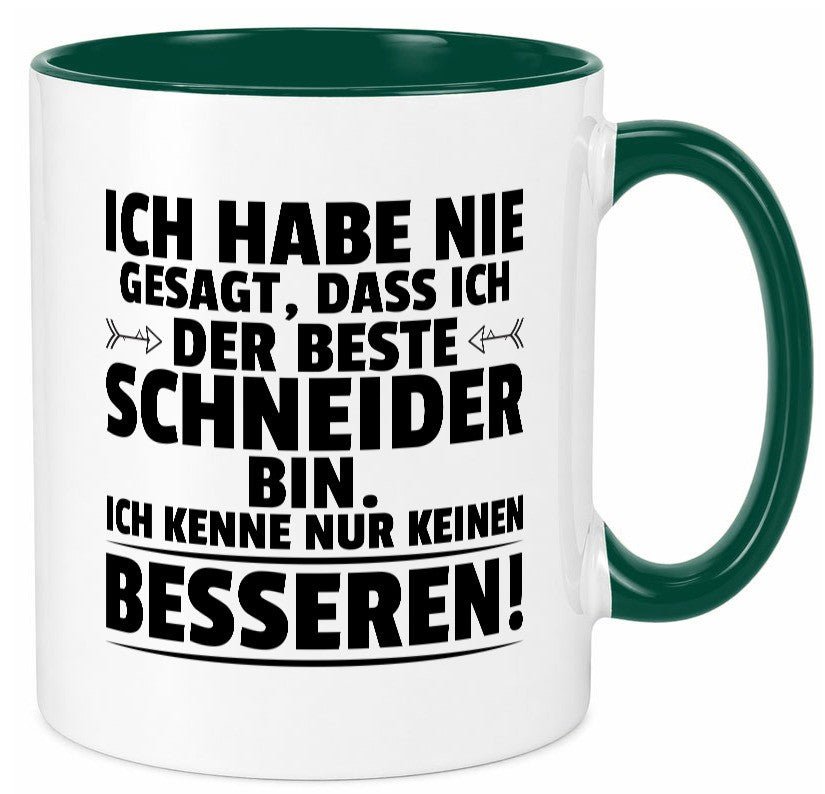 Der Beste Schneider | Beruf Schneiderei Geschenkidee Arbeit Kollegen Büro Humor Tasse