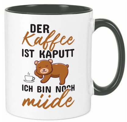Kaffee ist kaputt | Morgenmuffel müde Bär lustig Humor Geschenkidee Tasse