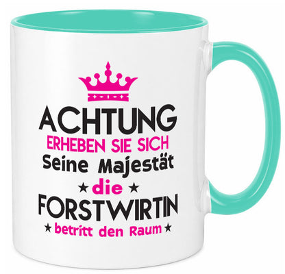 Seine Majestät Forstwirtin | Forst Wirtin Humor Geschenkidee Tasse