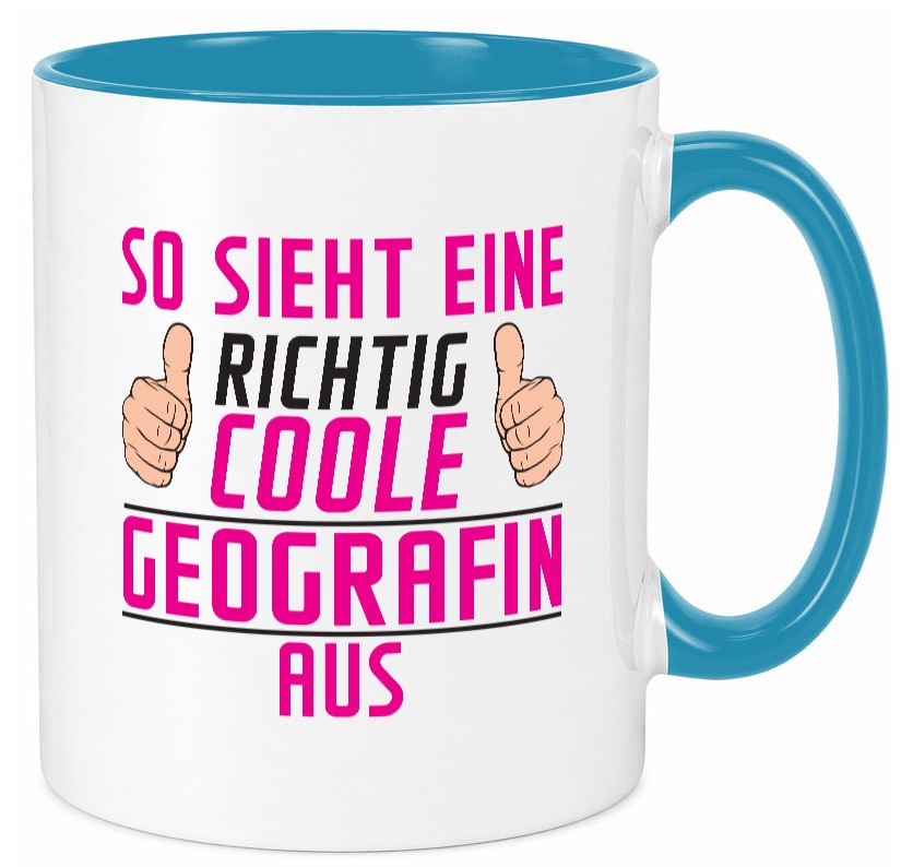 Richtig Coole Geografin | Geografie Geschenkidee Humor Tasse