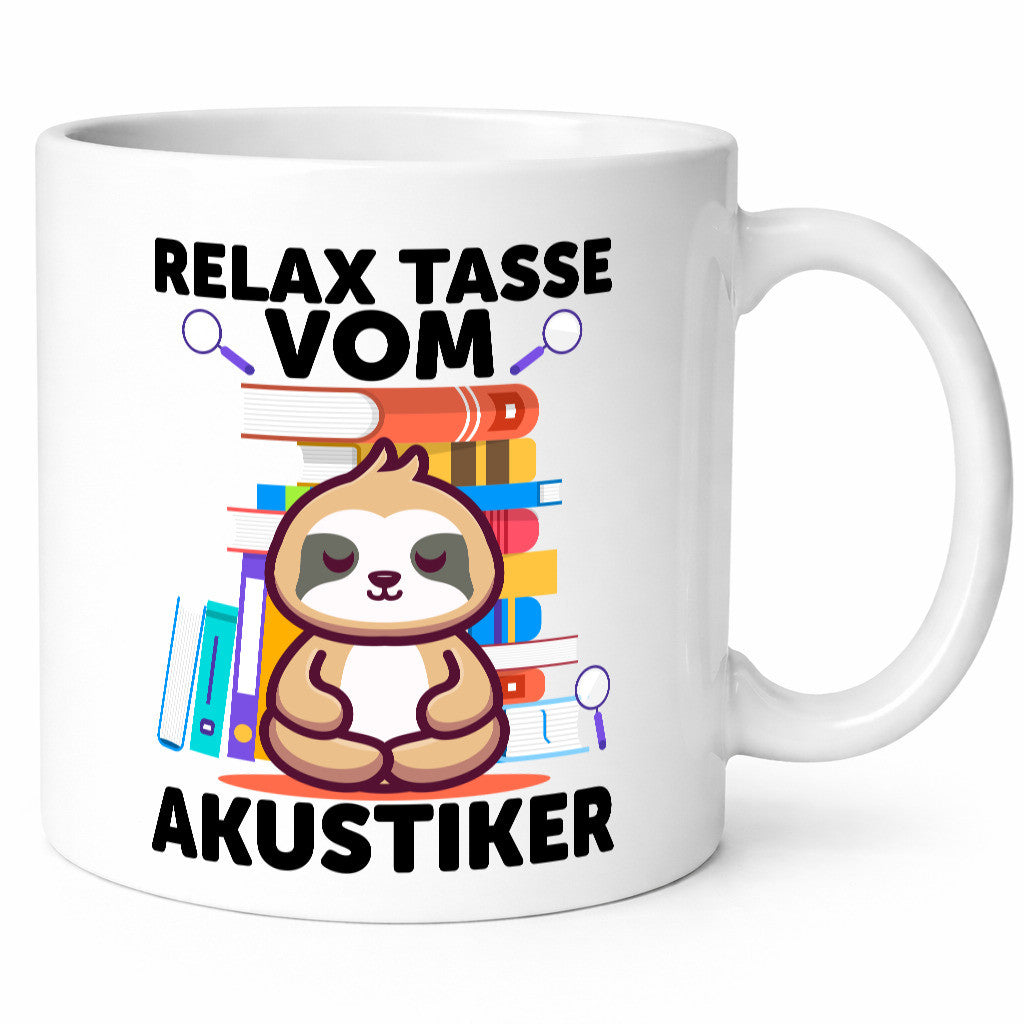Relax Tasse: Akustiker | Akustik Hörgeräteakustik Geschenk Humor Geschenkidee