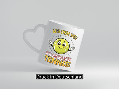Aus dem weg ich muss zum Tennis | Tennisspieler Humor Geschenkidee Tasse