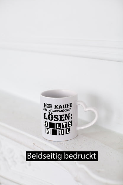 Ich kaufe ein ?A? Geschenk Humor Geschenkidee lustiger Spruch Tasse