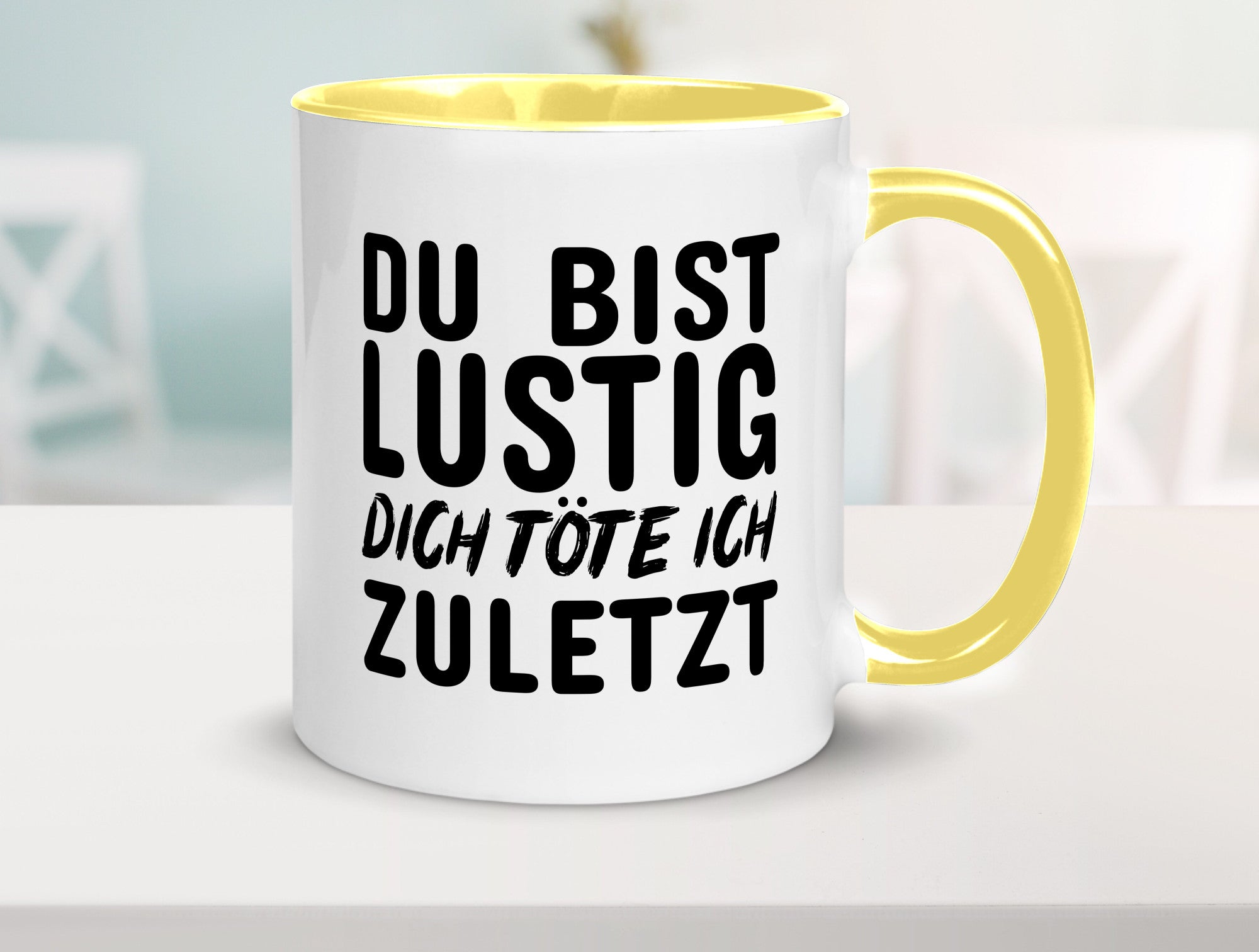 Du bist lustig Humor Geschenkidee Tasse