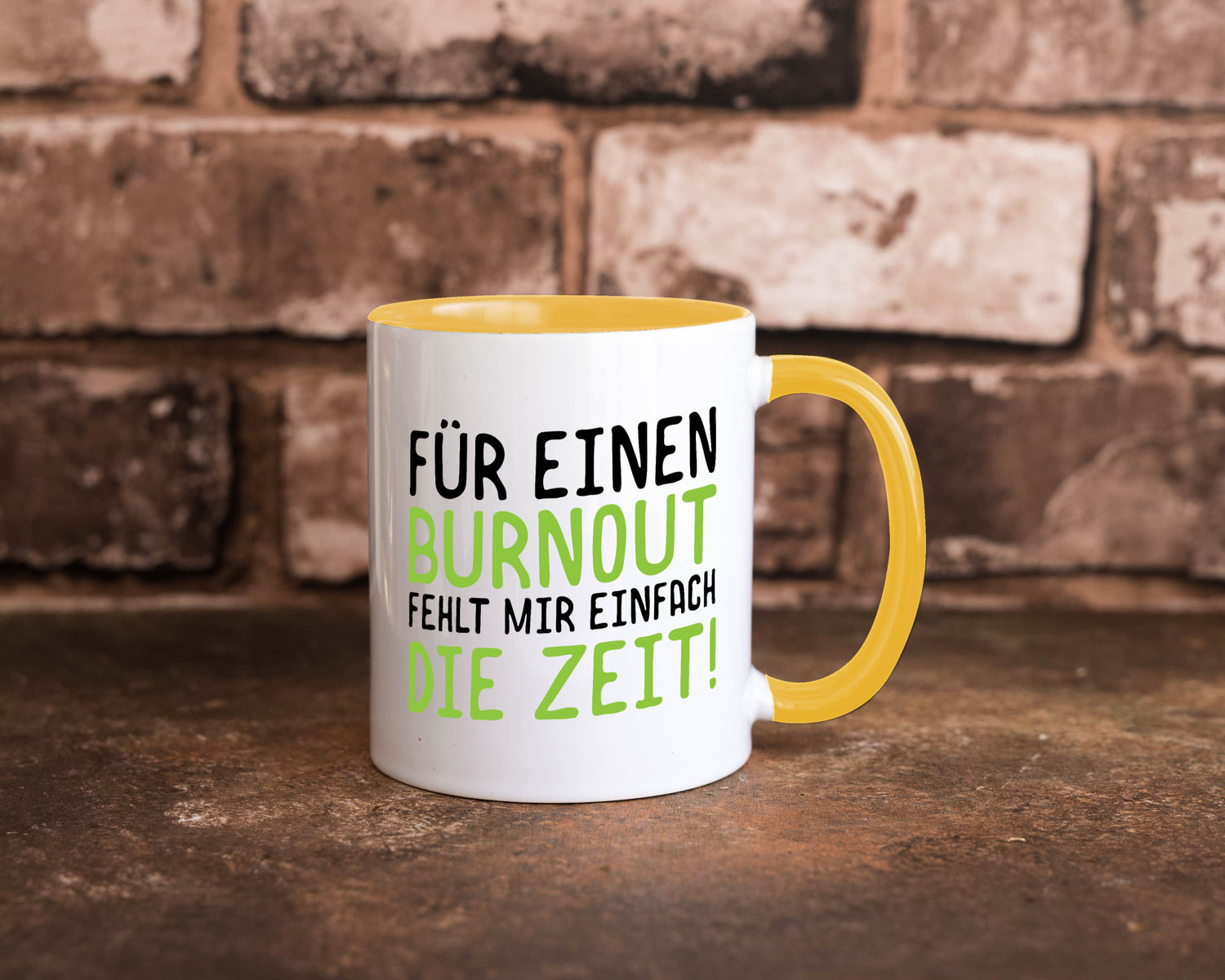 Für Burnout fehlt die Zeit | Stress Arbeit Kollegen Geschenkidee Büro Humor