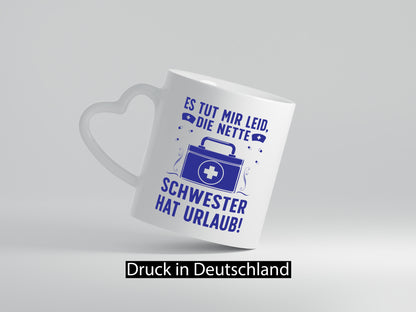 Nette Schwester hat Urlaub | Arztkoffer Tabletten lustiger Spruch Geschenk