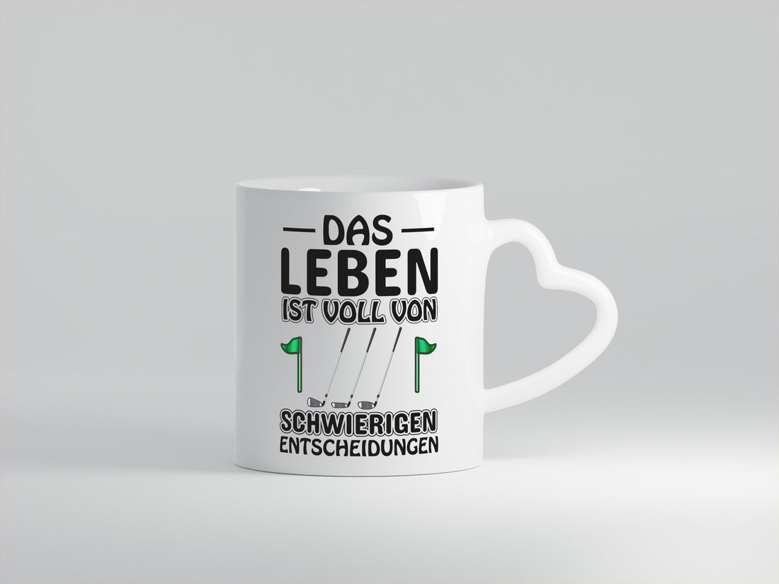 Schwierige Entscheidungen | Golfer Tasse Golf Spieler Geschenkidee Humor