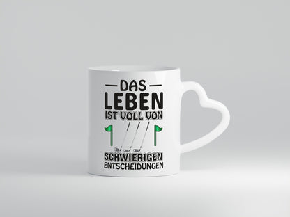 Schwierige Entscheidungen | Golfer Tasse Golf Spieler Geschenkidee Humor