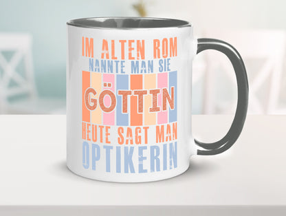 Heute sagt man: Optikerin | Augenoptik lustig Humor Geschenkidee Geschenk Tasse