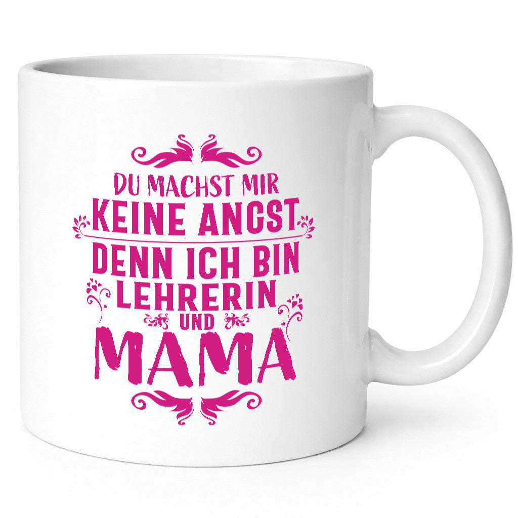 Lehrerin und Mama, keine Angst | Blümchen Herzchen lustig Familie Geschenkidee