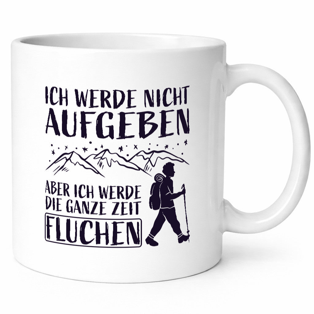 Nicht aufgeben, aber fluchen | Berge| Wanderer Sterne lustiger Spruch Geschenk