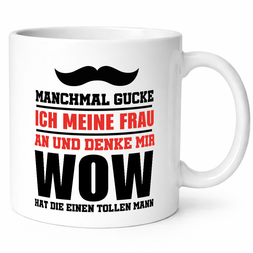 Sie hat einen tollen Mann Geschenkidee Humor Tasse