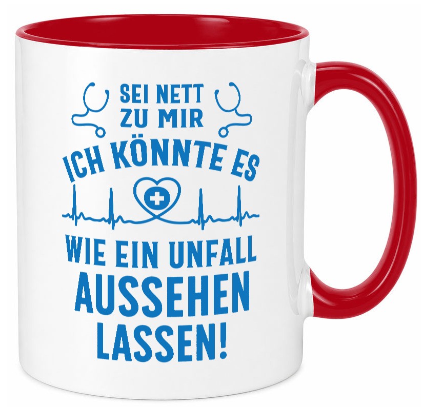 Sei nett, könnte wie ein Unfall aussehen | Stethoskop v3 lustig Humor Tasse