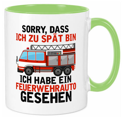 Ich hab ein feuerwehrauto gesehen | lustig Humor Geschenkidee Geschenk Tasse