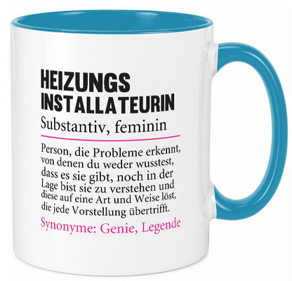 Heizungsinstallateurin | Beruf Spruch Heizung Geschenkidee Arbeit Kollegen Büro