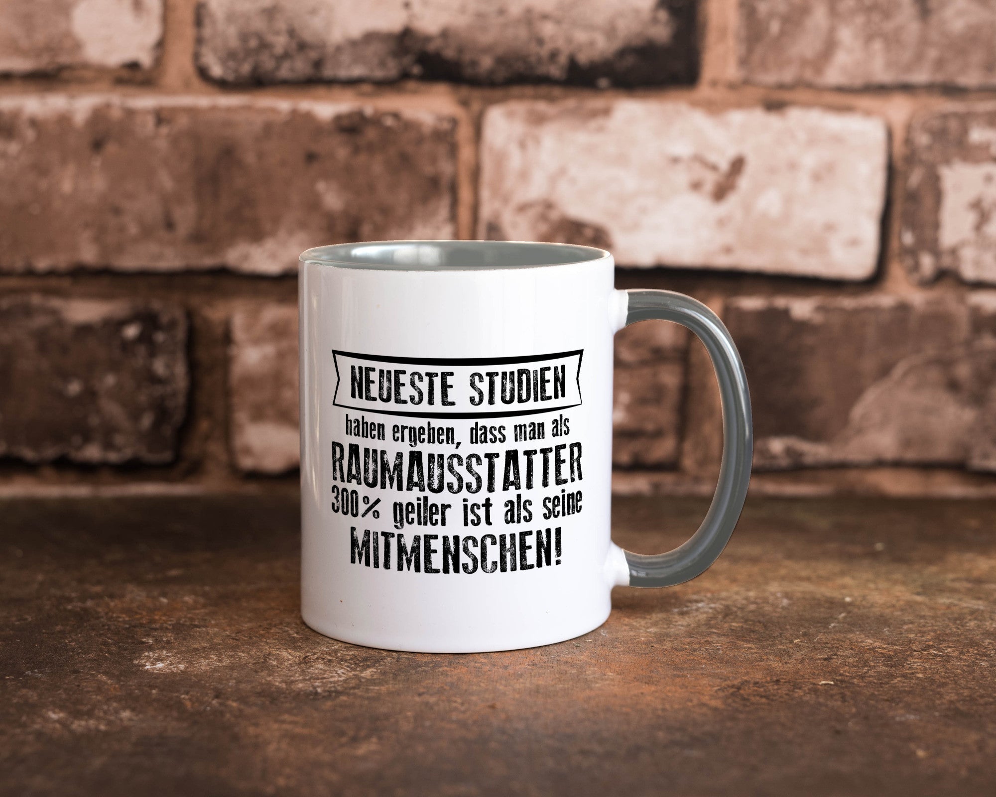 Neuste Studien: Raumausstatter | Wohn Ausstatter Geschenkidee Humor Tasse