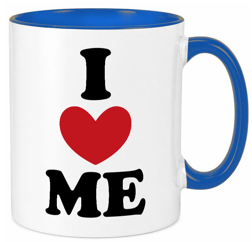 I love me vl9 Geschenkidee Humor Tasse