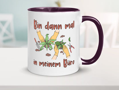 Bin im Büro | Gartenarbeit Pflanzen Humor Witz Geschenkidee Arbeit Kollegen