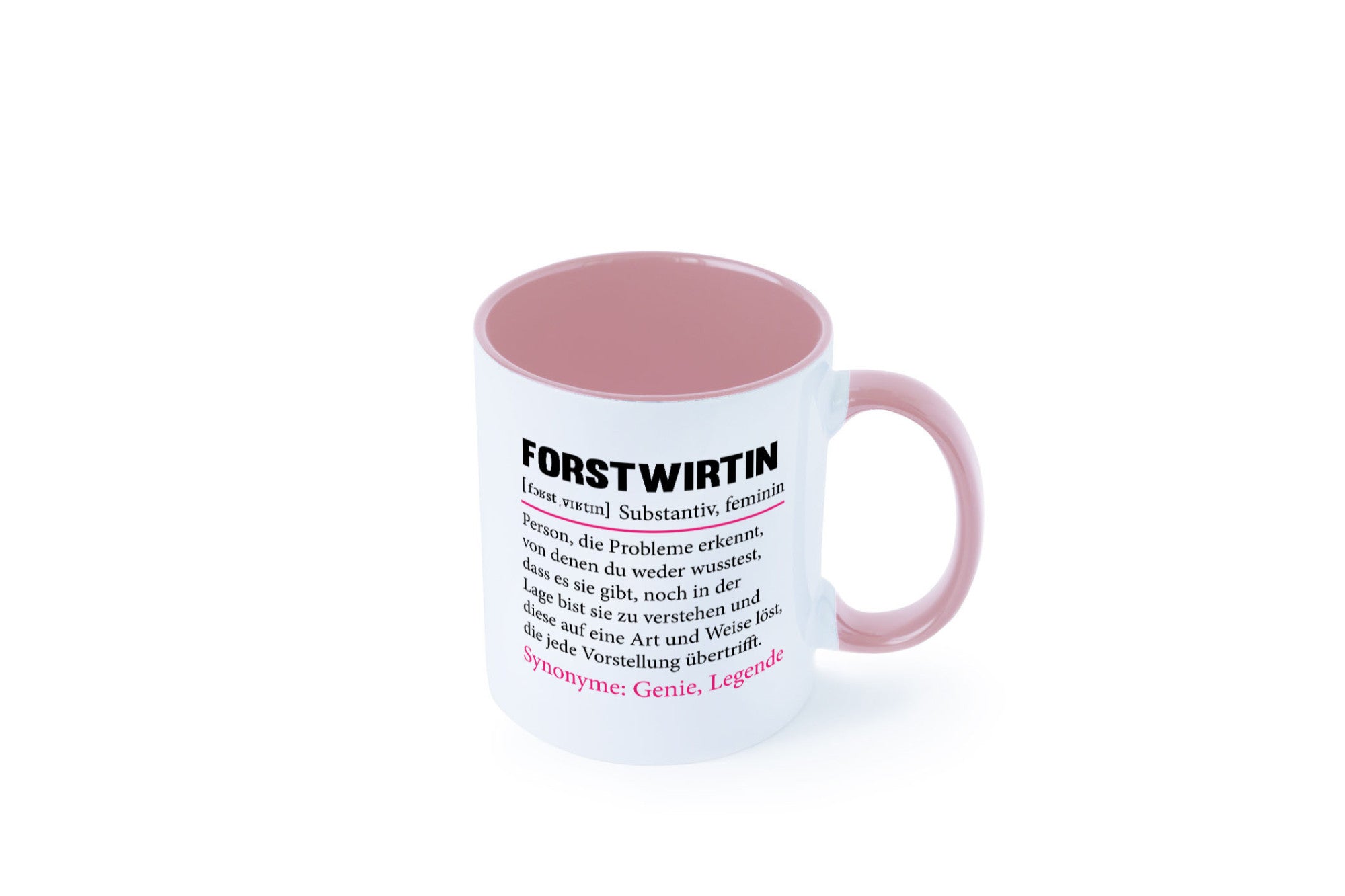Forstwirtin | Beruf Spruch Forst Wirtin Humor Arbeit Kollegen Büro Geschenkidee