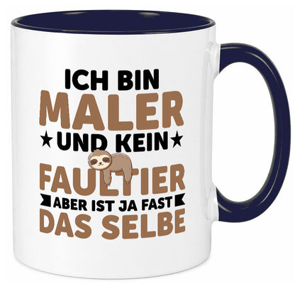 Ich bin kein Faultier: Maler | Malerei v2 lustiger Spruch Geschenk