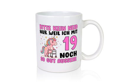 19. Geburtstag | 19 Jahre Mit noch so gut aussehen v2 lustiger Spruch Geschenk
