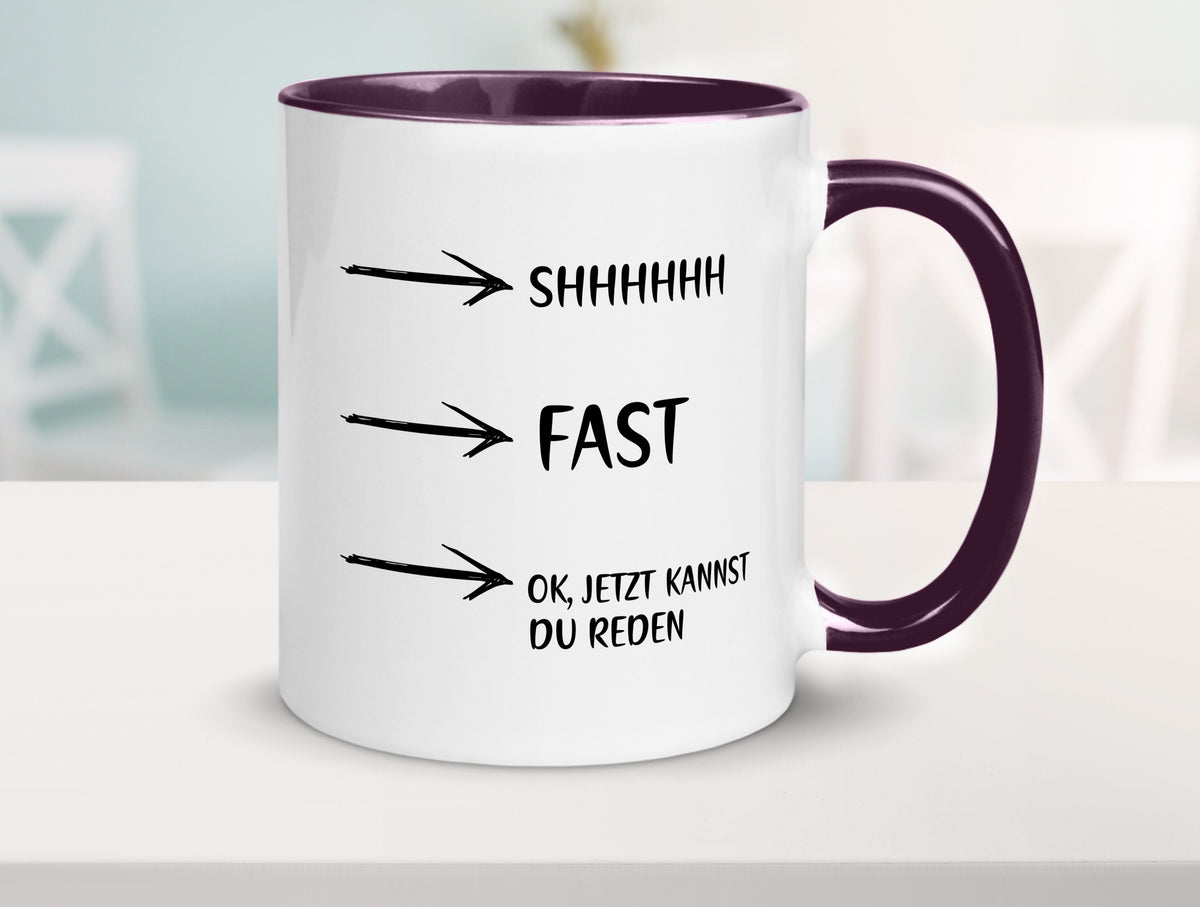 Jetzt kannst du reden | Morgenmuffel Kaffeetrinker Humor Geschenkidee Tasse