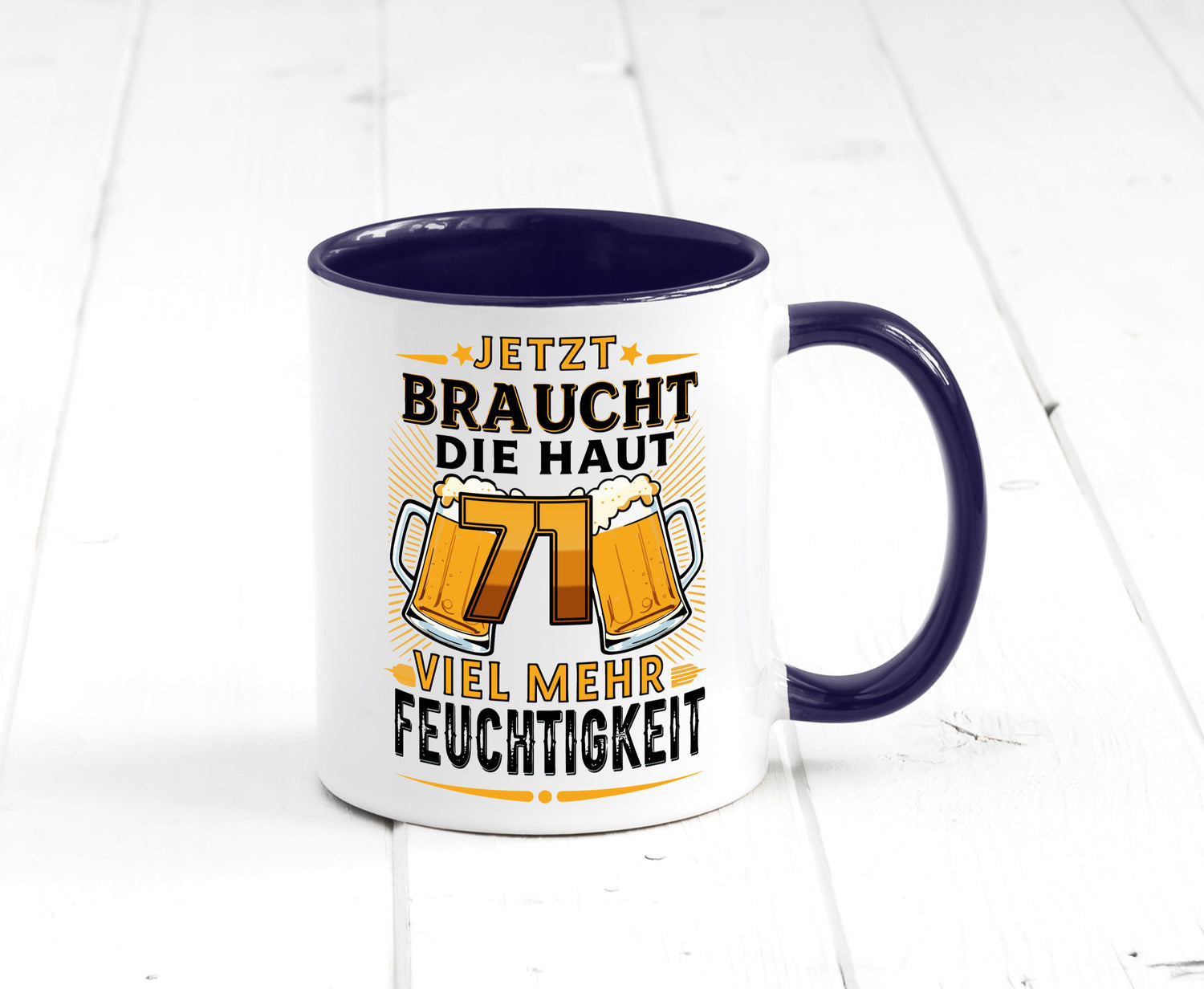 71 braucht die haut mehr Feuchtigkeit | 71. Geburtstag Geschenkidee Humor Tasse