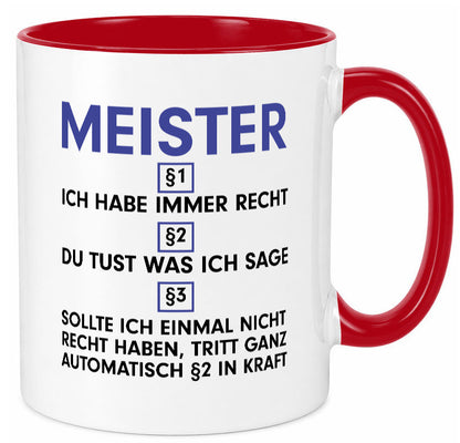 Ich habe immer Recht Meister | Meisterbrief v2 Geschenk Humor Geschenkidee