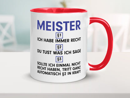 Ich habe immer Recht Meister | Meisterbrief v2 Geschenk Humor Geschenkidee