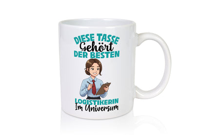 Im Universum: Logistikerin | Logistik lustig Humor Geschenkidee Geschenk Tasse