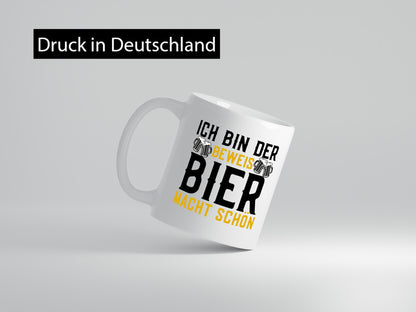 Beweis Bier macht schön | Biertrinker Party Pils Geschenk Humor Geschenkidee