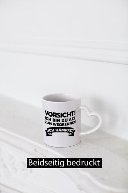 Vorsicht ich bin zu alt zum wegrennen | kämpfe Humor Geschenkidee Tasse