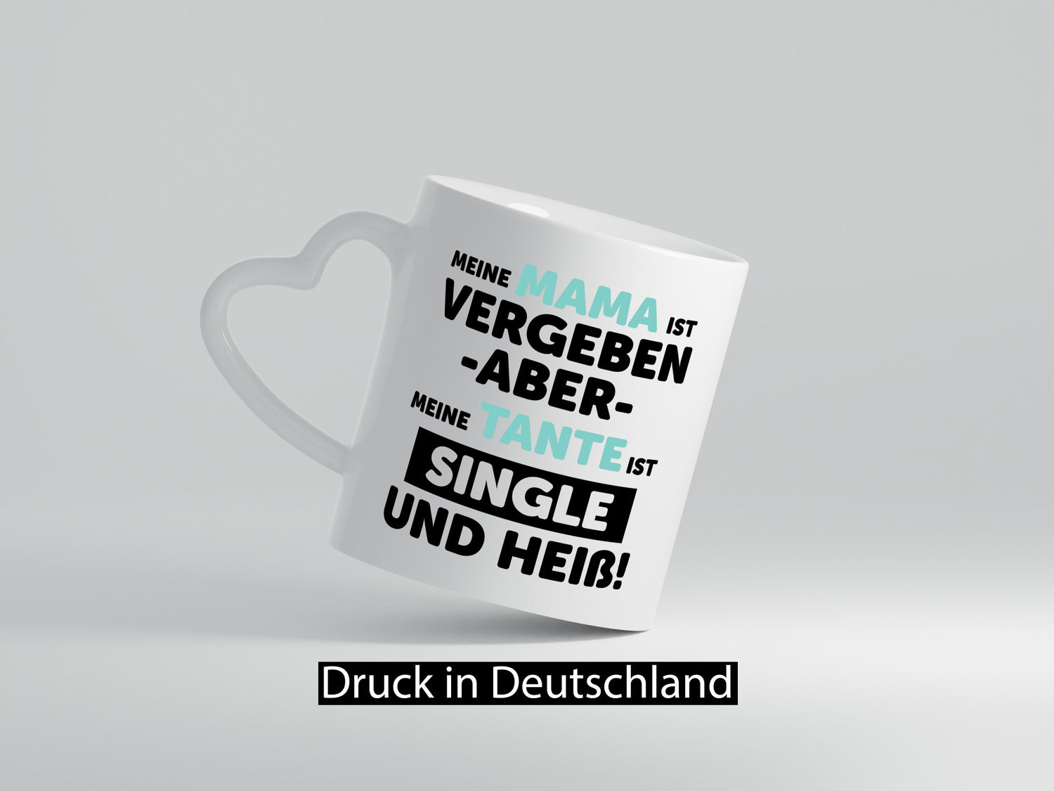 Meine Mama ist Vergeben | Heiße Tante Single Geschenkidee Familie Humor Tasse