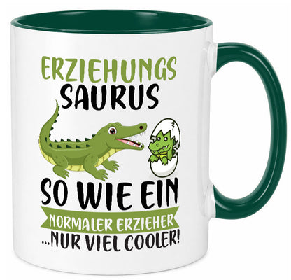 Erziehungsaurus | Kindergärtner Erzieherin Erzieher Humor Geschenkidee Tasse