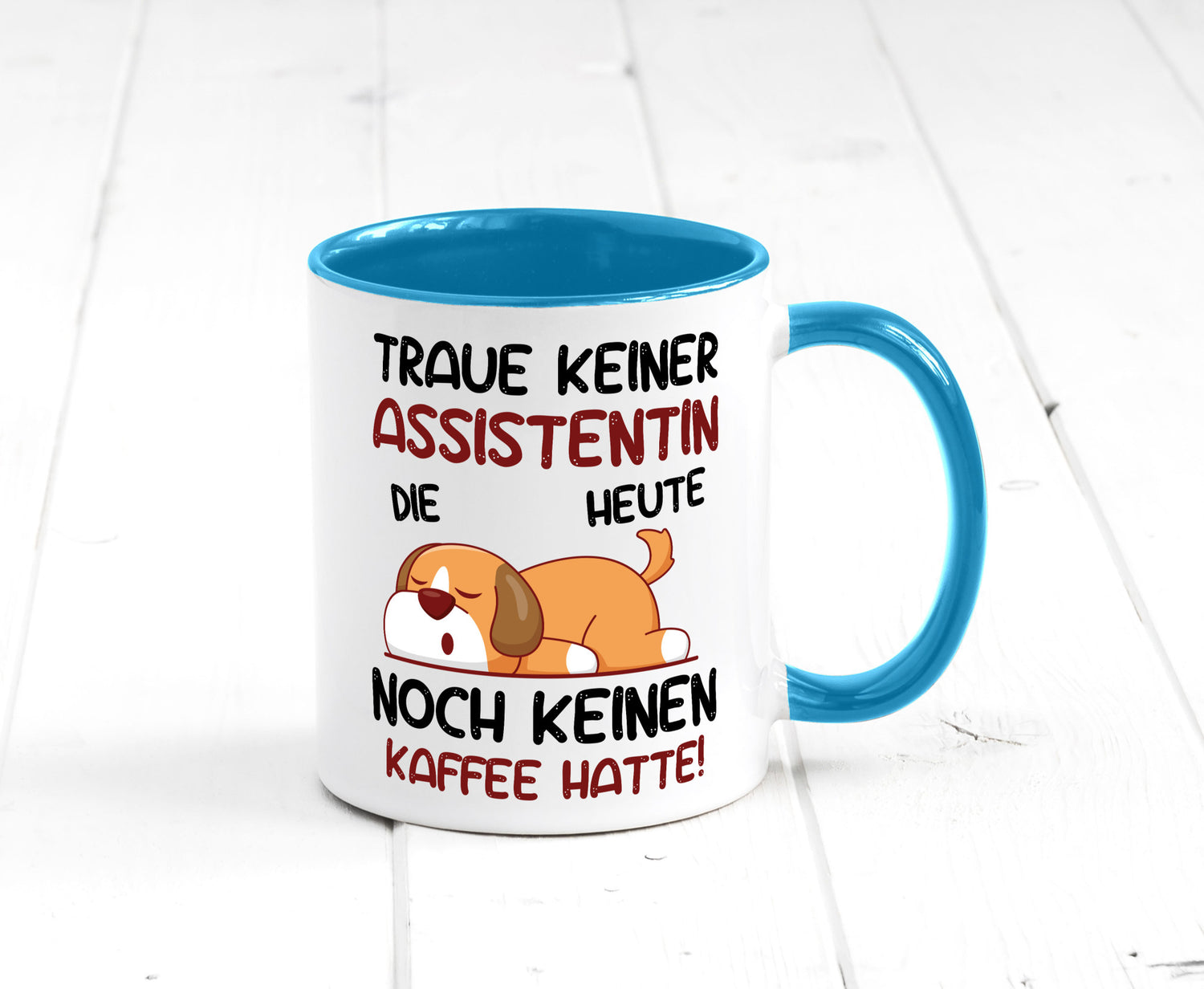 Traue keiner Assistentin | Assistenz Hilfskraft Humor Geschenkidee Tasse