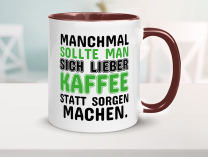 Kaffee statt sorgen lustiger Spruch Geschenk Humor Geschenkidee Tasse