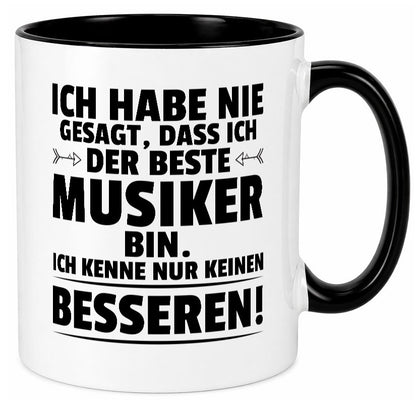 Der Beste Musiker | Musik Musikant Geschenkidee Humor Tasse