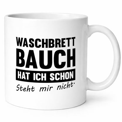 Waschbrettbauch steht mir nicht | Sixpack Gym lustiger Spruch Geschenk Humor
