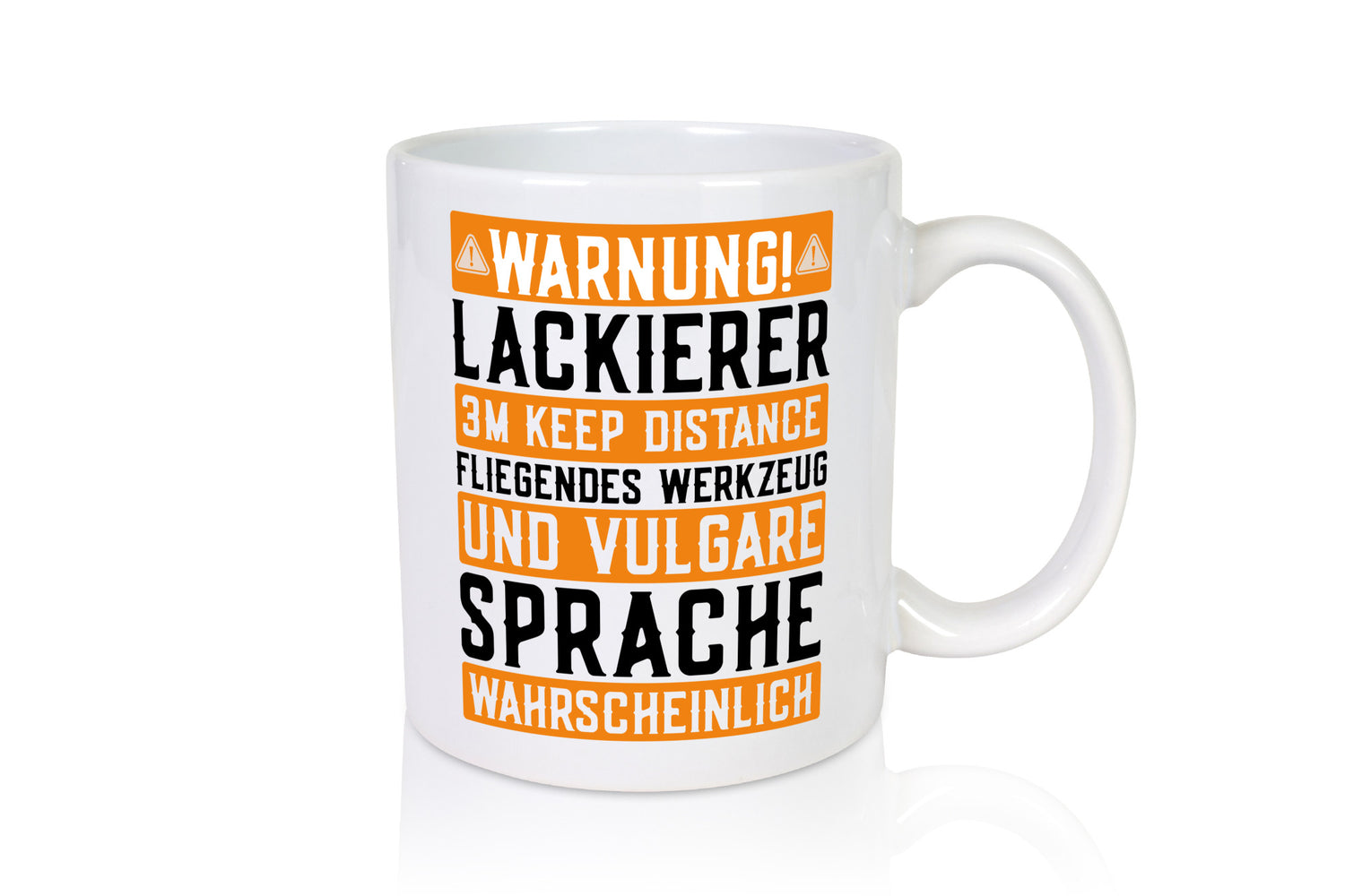 Warnung Lackierer | Warnschild KFZ Auto Werkzeug Humor Geschenkidee Tasse