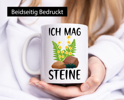 Ich mag Steine | Natur Blumen v2 Geschenkidee Humor Tasse