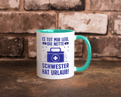 Nette Schwester hat Urlaub | Arztkoffer Tabletten lustiger Spruch Geschenk