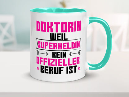 Superheldin Doktorin | Doktorand Doktortitel Geschenkidee Humor Tasse
