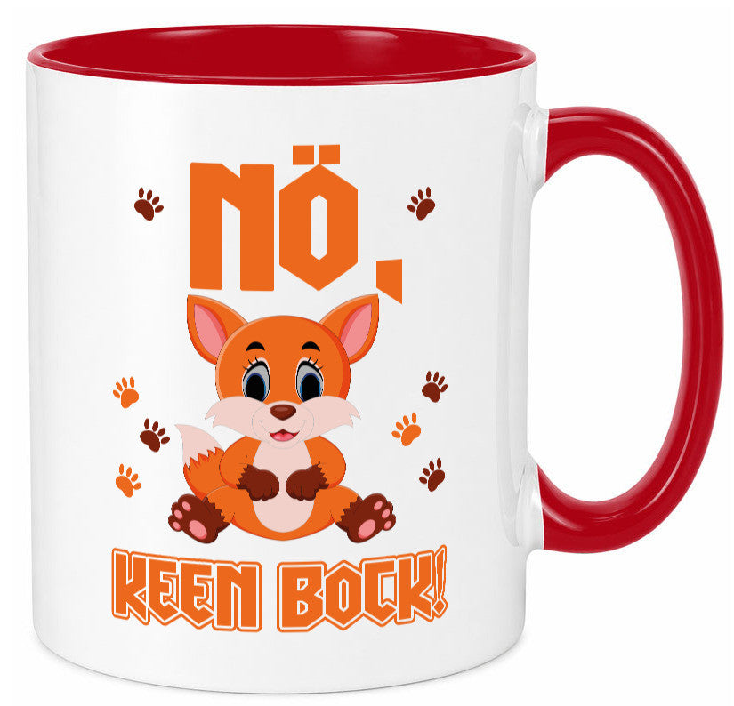 Nö, keen Bock Humor Geschenkidee Tasse